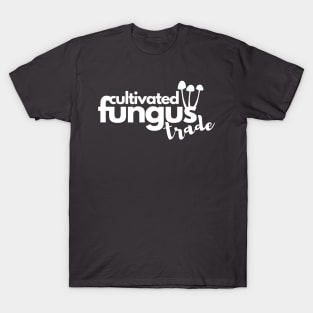 Cultivated Fungus Trade (light) T-Shirt